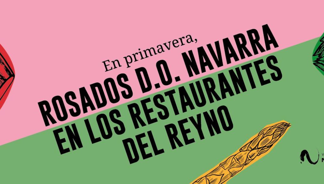 En abril, Rosados DO Navarra en los Restaurantes del Reyno